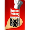 Das Kronen Zeitung Kochbuch - Zusammengestellt von Leserinnen und Leser der KronenZeitung