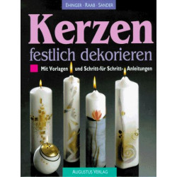 Kerzen festlich dekorieren - Mit Vorlagen und Schritt-für Schritt-Anleitungen