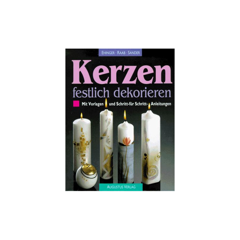 Kerzen festlich dekorieren - Mit Vorlagen und Schritt-für Schritt-Anleitungen