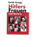 Hitlers Frauen und Marlene