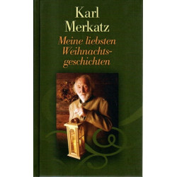 Meine liebsten Weihnachtsgeschichten