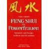 Feng-Shui für Powerfrauen