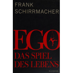 Ego Das Spiel des Lebens