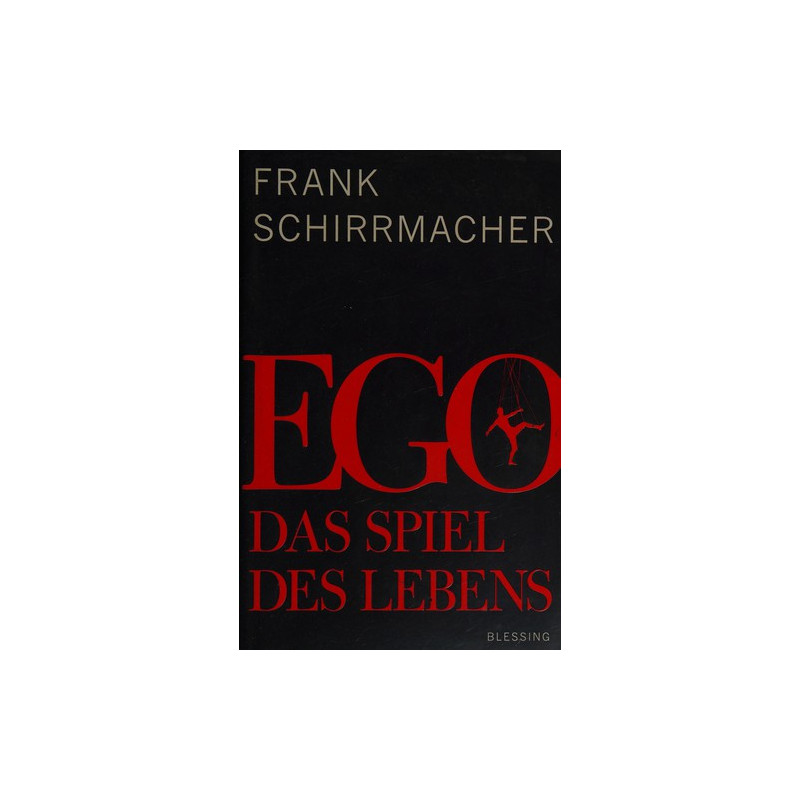 Ego Das Spiel des Lebens