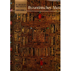 Die griechischen Museen Byzantinisches Museum