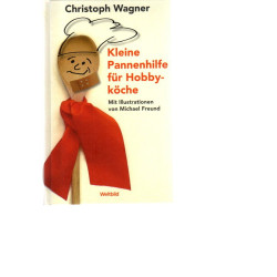 Kleine Pannenhilfe für Hobbyköche