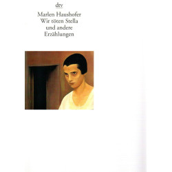 Marlen Haushofer - Wir töten Stella u. andere Erzählungen - Tb