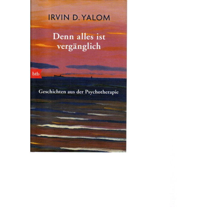 Denn alles ist vergänglich