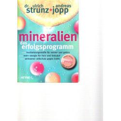 Mineralien - das Erfolgsprogramm