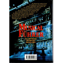 Musicalführer - Über 200 Musicals und Operetten auf einen Blick