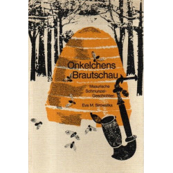 Onkelchens Brautschau - Masurische Schmunzelgeschichten