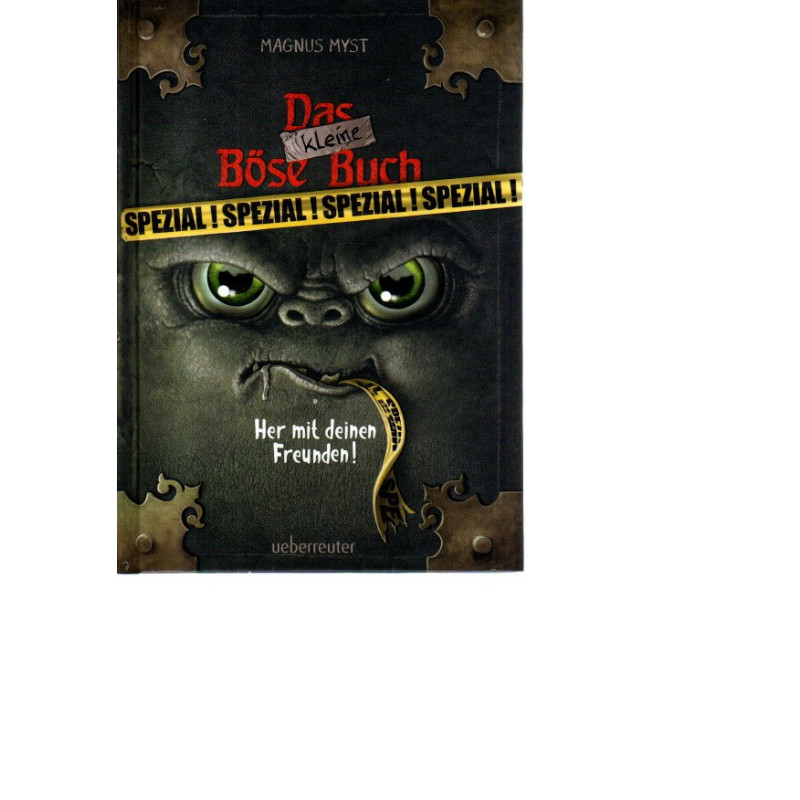 Das kleine Böse Buch SPEZIAL! - Her mit deinen Freunden!