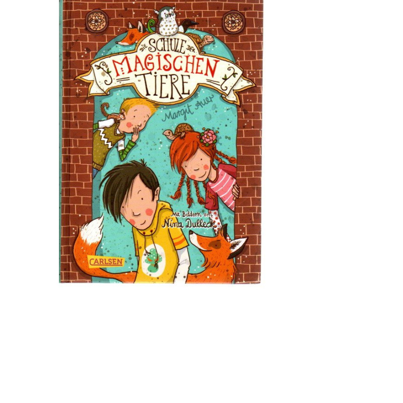 Schule der magischen Tiere - Band 1