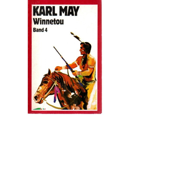 Karl May Werke in 74 Bänden - Winnetou - Band 4 - Tb