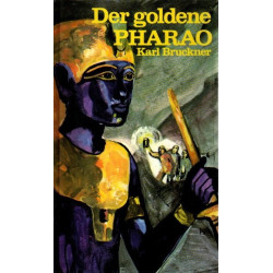 Der goldene Pharao - Grabräuber vor 3300 Jahren