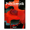 Patchwork - Wege zu textiler Kunst
