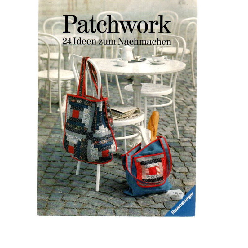 Patchwork - 24 Ideen zum Nachmachen