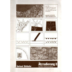 Werkmappe - Ätzradierung I, Linien und Flächenätzung -  Ätzradierung II, Spezielle Tiefdruckverfahren - Tb