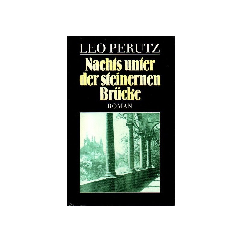 Nachts unter der steinernen Brücke