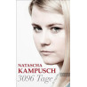 Natascha Kampusch - 3096 Tage