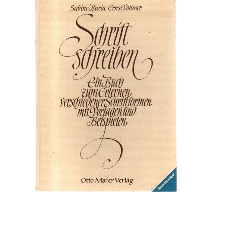 Schrift schreiben - Verschiedene Schriftformen