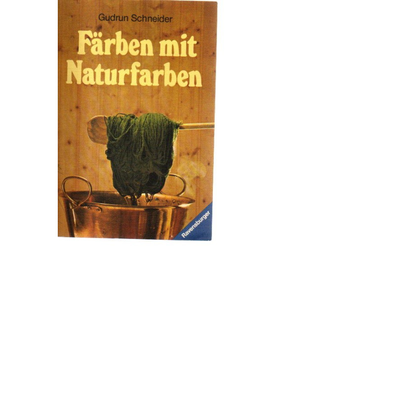 Färben mit Naturfarben - Tb