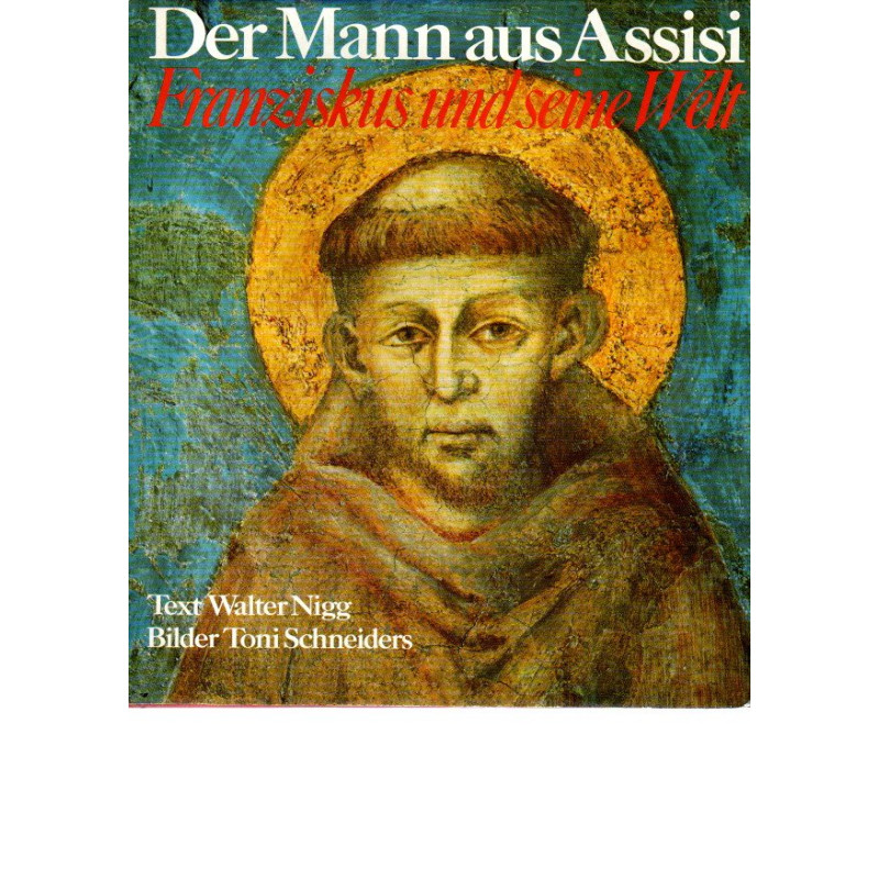 Der Mann aus Assisi
