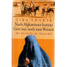 Nach Afghanistan kommt Gott nur noch zum Weinen