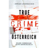 True Crime Österreich