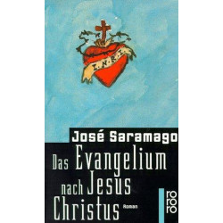 Das Evangelium nach Jesus Christus