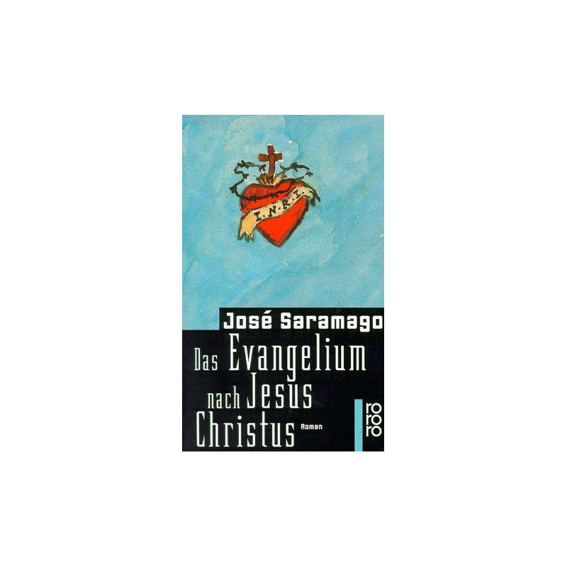 Das Evangelium nach Jesus Christus