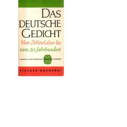 Das Deutsche Gedicht - Vom Mittelalter bis zum 20. Jh.