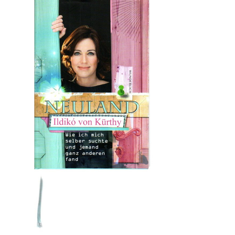 Ildiko von Kürthy - Neuland