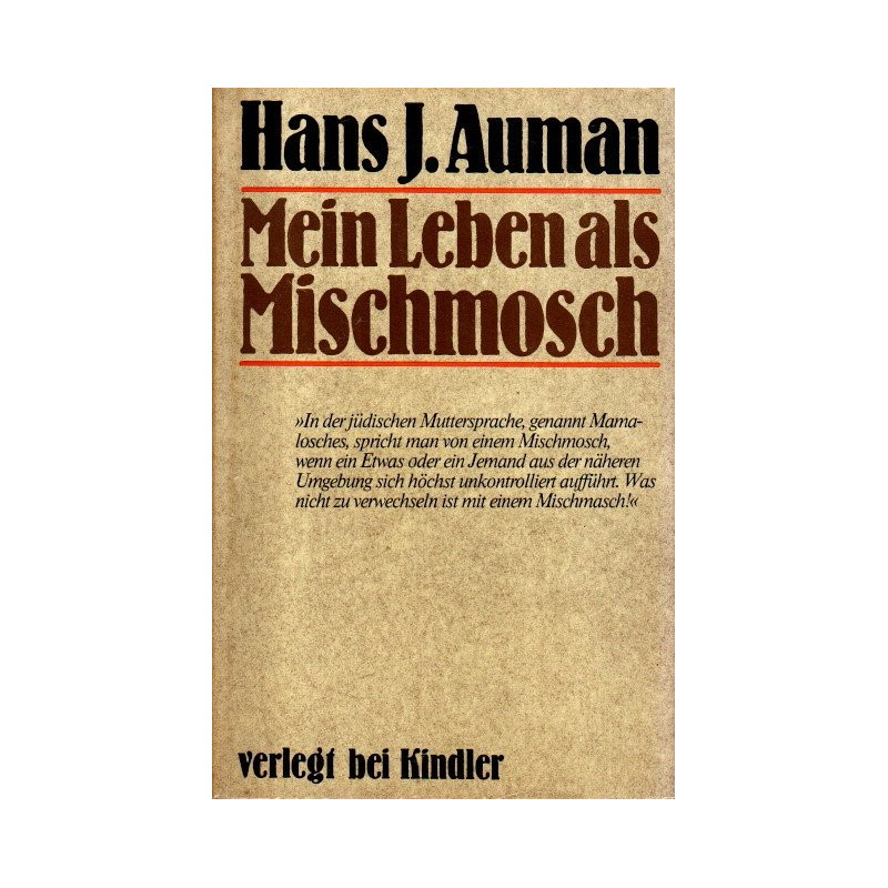 Mein Leben als Mischmosch