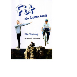 Fit ein Leben lang - Ein Vortrag