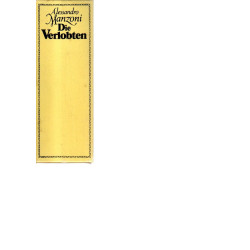 MV-Bibliothek der Weltliteratur - Die Verlobten - In zwei Bänden - Eine mailändische Geschichte aus dem 17. Jahrhundert.