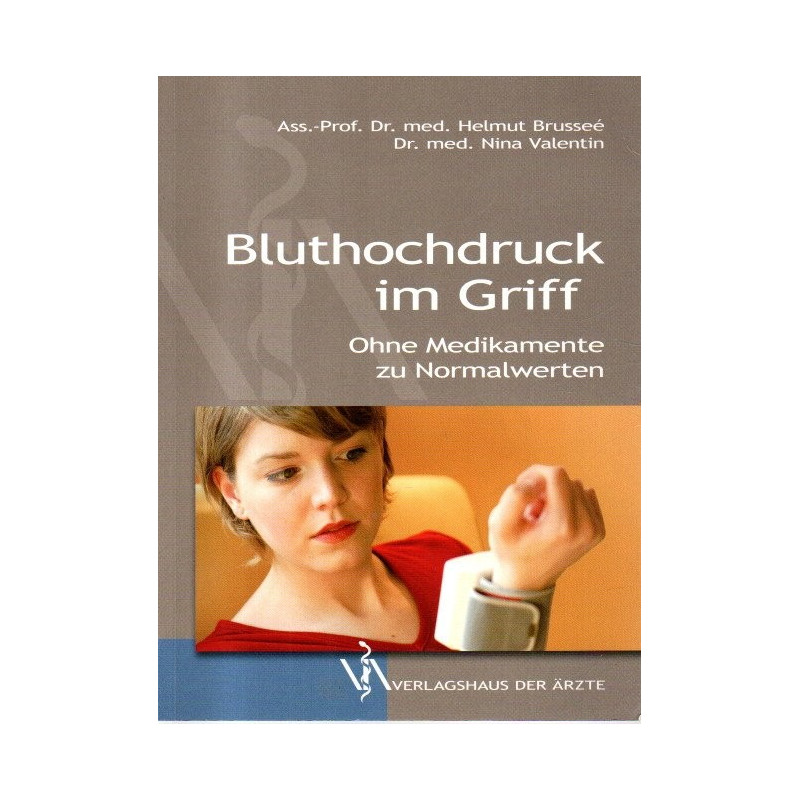 Bluthochdruck im Griff - Ohne Medikamente zu Normalwerten
