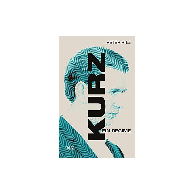 Kurz - Ein Regime