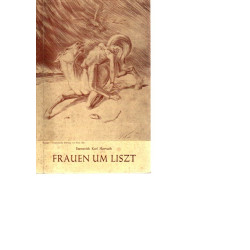 Franz Liszt und die Kameliendame