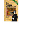 Ein Walzer muss es sein
