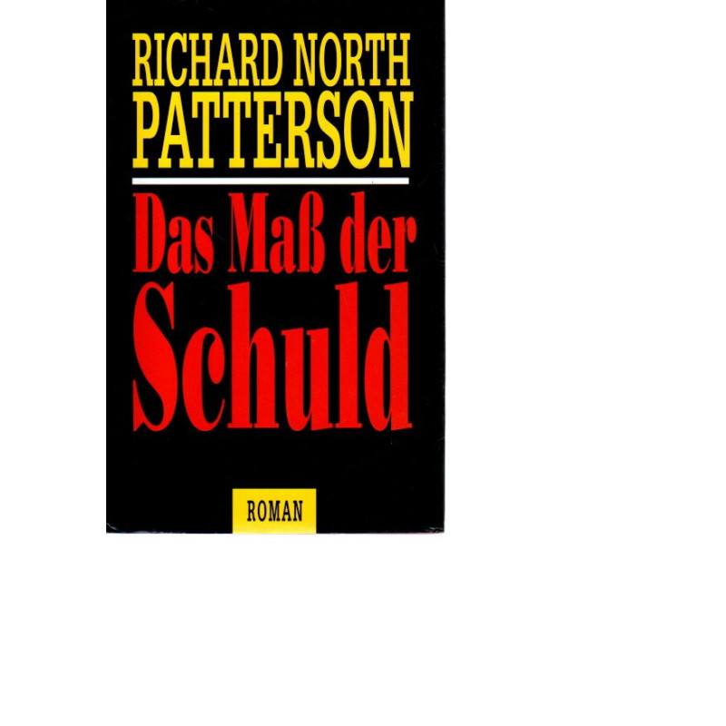 Das Maß der Schuld