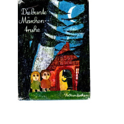 Die bunte Märchentruhe - Band 1 -  Volksmärchen