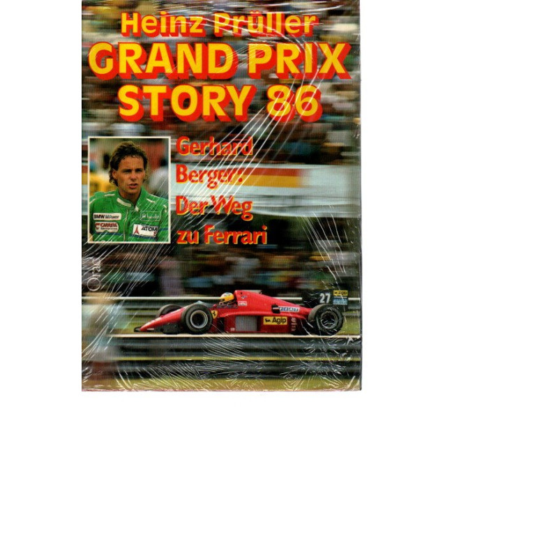 Grand Prix Story '86 - Gerhard Berger: Der Weg zu Ferrari