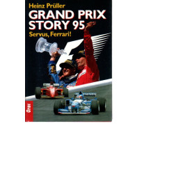 Grand Prix Story 95 - Servus, Ferrari!