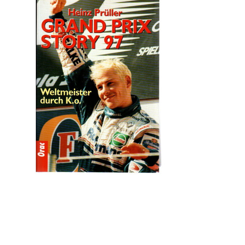 Grand Prix Story 97 - Weltmeister durch K. o.