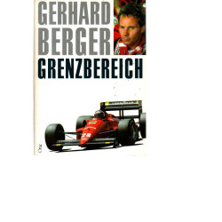 Gerhard Berger -  Grenzbereich - Unter Mitarbeit von Dieter Stappert