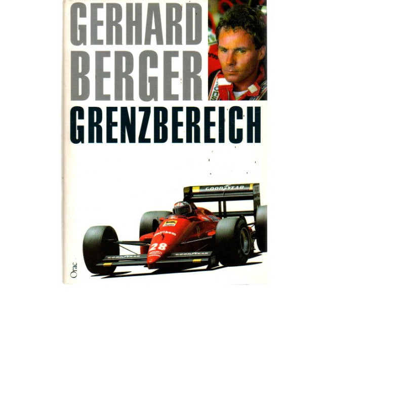 Gerhard Berger -  Grenzbereich - Unter Mitarbeit von Dieter Stappert