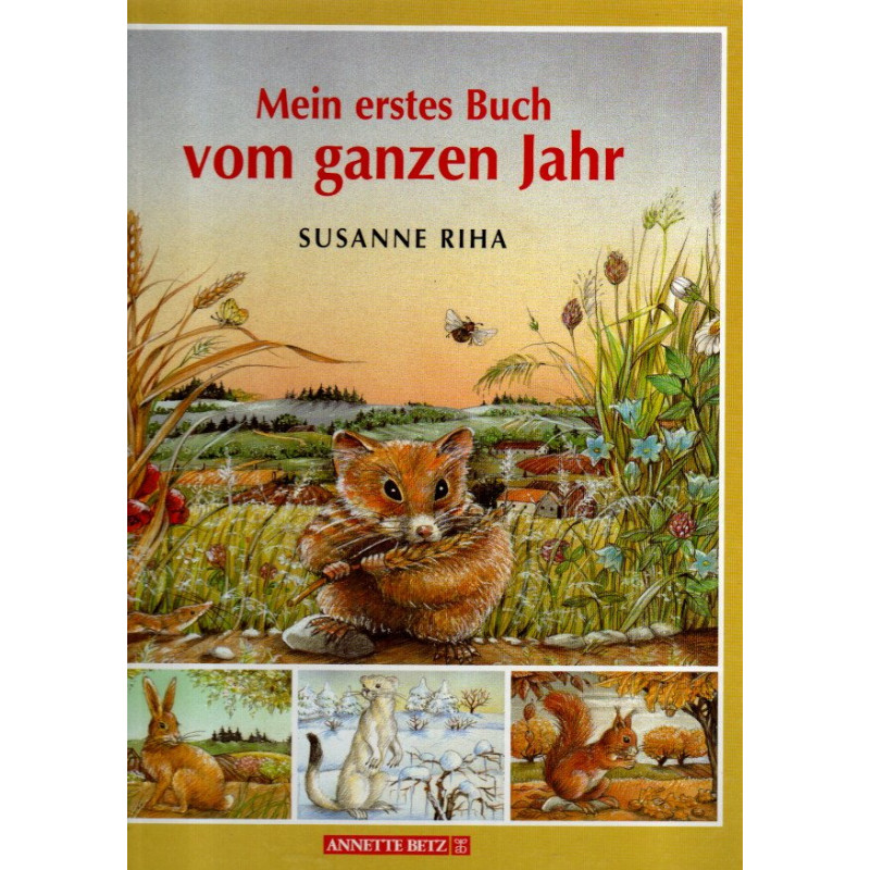 Mein erstes Buch vom ganzen Jahr