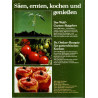 Gartenfrische Küche - Gartenratgeber und Kochbuch in einem Band