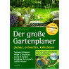 Der große Gartenplaner - planen, entwerfen, kalkulieren